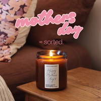 Mother's Day - Soy Candle